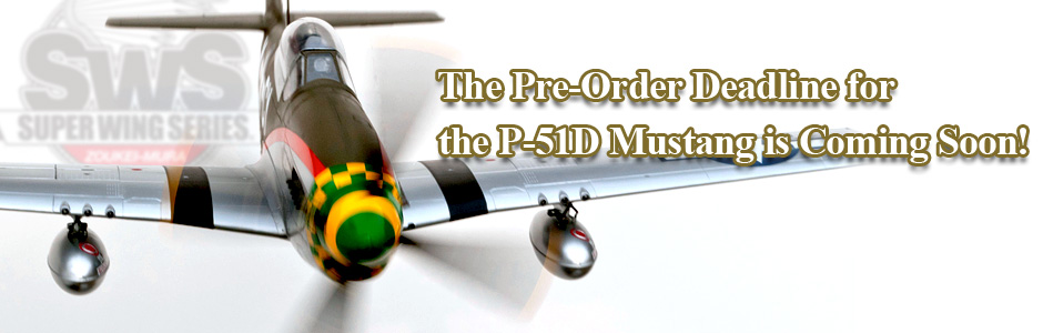 The Pre-Order Deadline for the P-51D Mustang is Coming Soon!