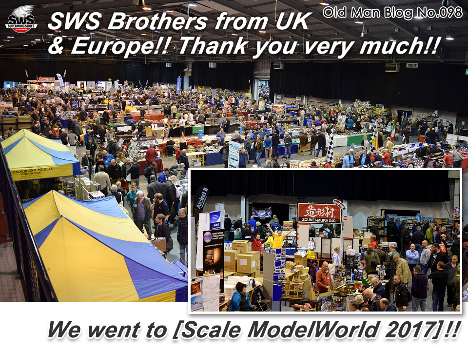 The Old Man Blog No.098 - SWS Brothers from UK & Europe!! Thank you very much!!