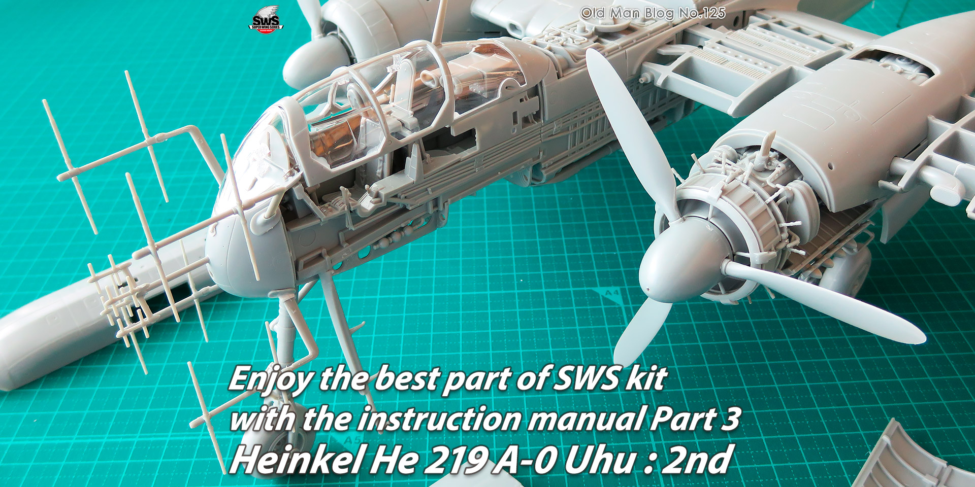 Enjoy the best part of SWS kit with the instruction manual Part 3: Heinkel He 219 A-0 Uhu :2nd