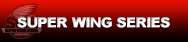 SUPER WING SERIES