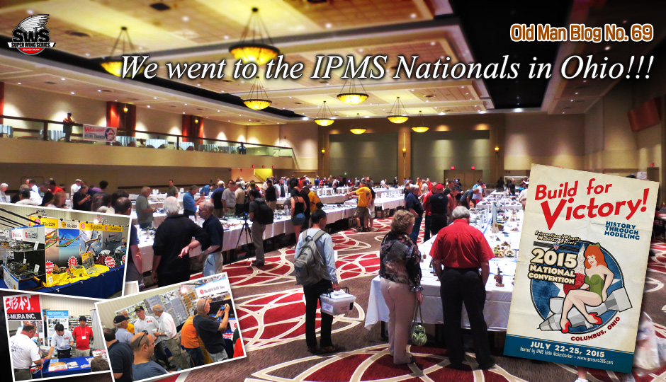 Old Man Blog No.69 We went to the IPMS Nationals in Ohio!!!